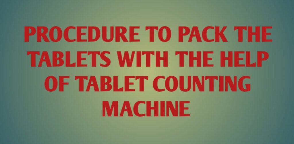 Tablet counting machine