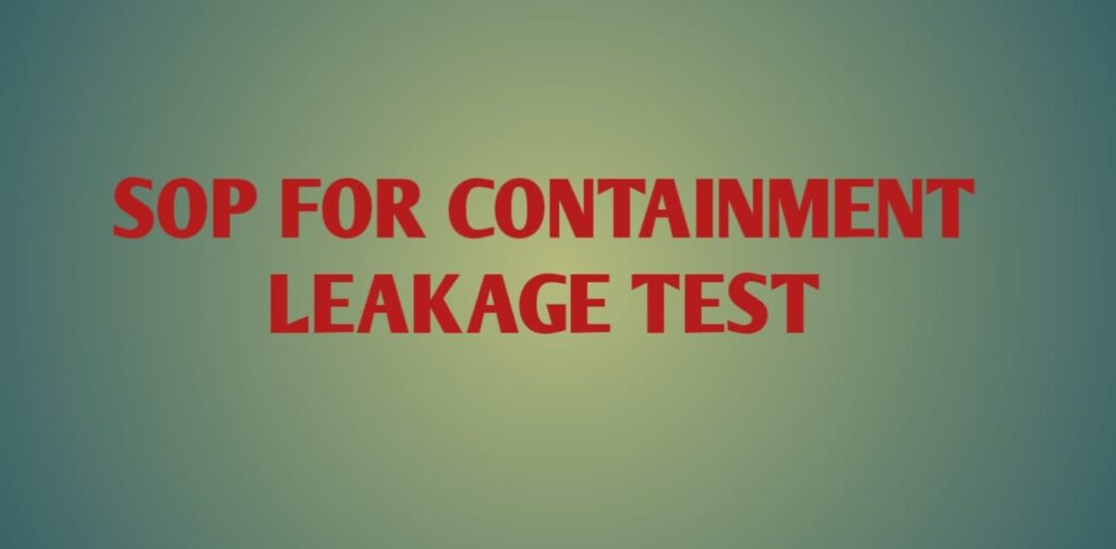 SOP for Containment Leakage Test